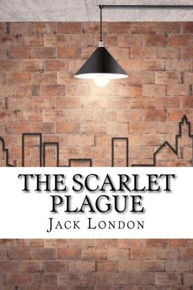 The Scarlet Plague - 9781974198559