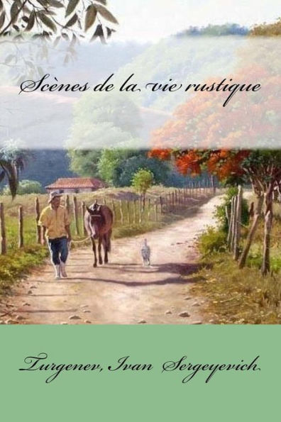 Scnes De La Vie Rustique
