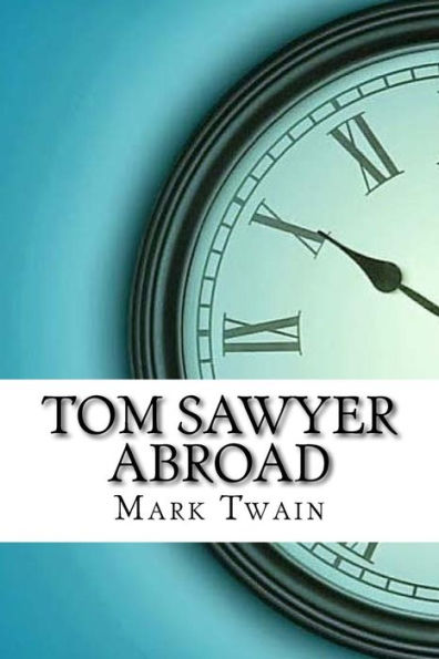 Tom Sawyer Abroad - 9781974241408