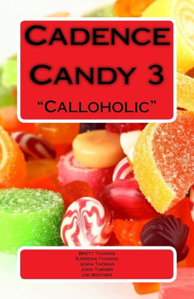 Cadence Candy 3: Adicto a las llamadas
