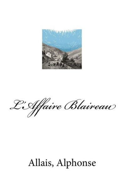 L'Affaire Blaireau (French Edition) - 9781974281114
