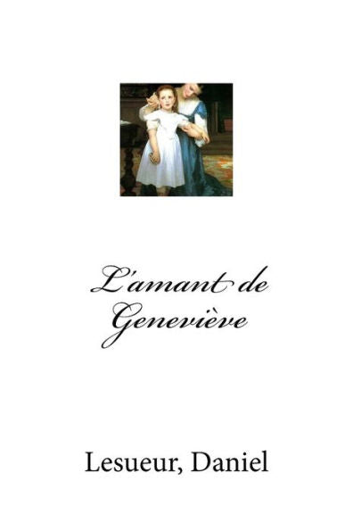 L'amant de Geneviève (French Edition) - 9781974282340