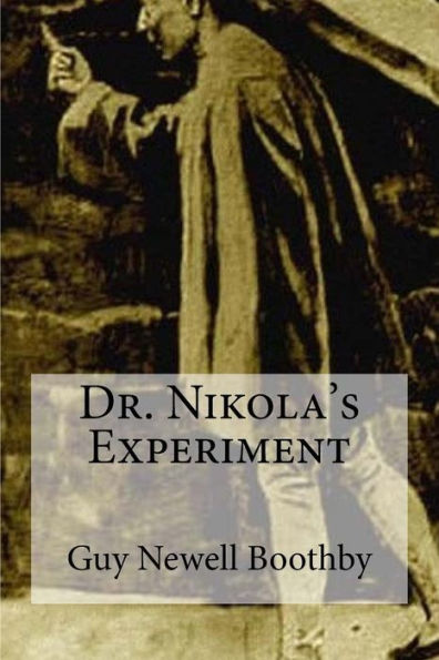 Dr. Nikola's Experiment - 9781974284511