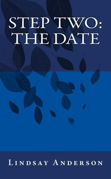 Step Two : The Date