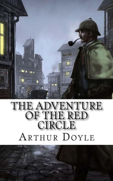 The Adventure Of The Red Circle - 9781974293339