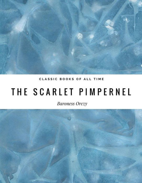 The Scarlet Pimpernel - 9781974297566