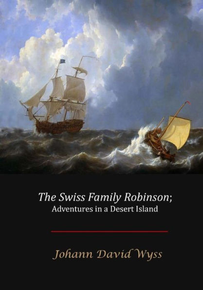 The Swiss Family Robinson - 9781974308750