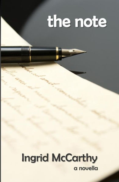 The Note : A Gripping Story About Love, Lies And Deception