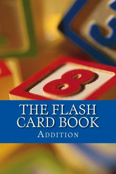 The Flash Card Book : Addition