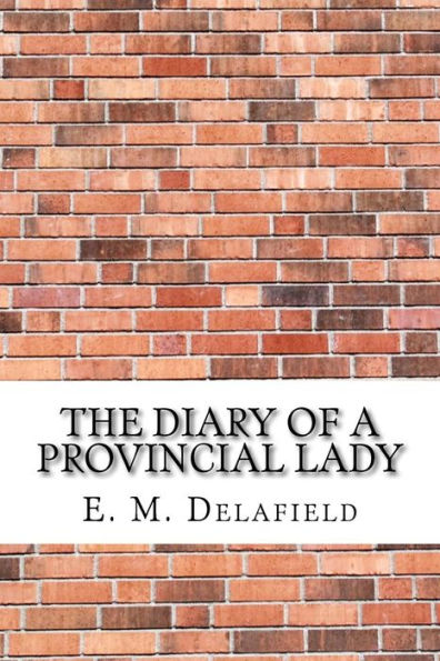 The Diary Of A Provincial Lady - 9781974323562