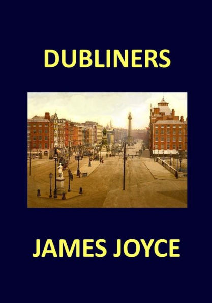 DUBLINERS James Joyce - 9781974349890