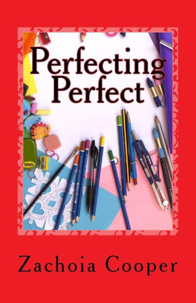 Perfecting Perfect