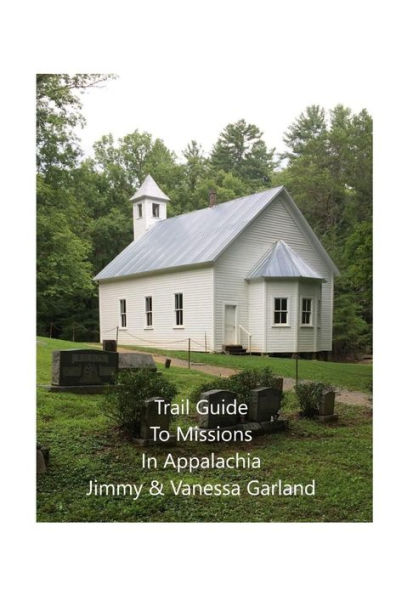 Trail Guide To Missions In Appalachia