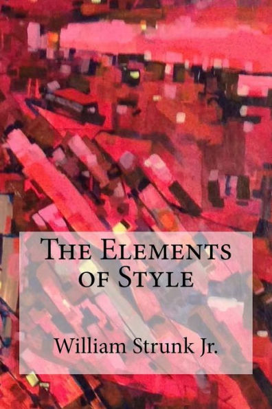 The Elements Of Style - 9781974394579