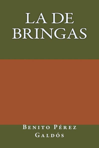 La de Bringas (Spanish Edition) - 9781974405084