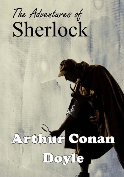 The Adventures Of Sherlock Holmes - 9781974426126
