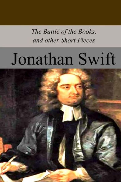 The Battle Of The Books, And Other Short Pieces - 9781974427536