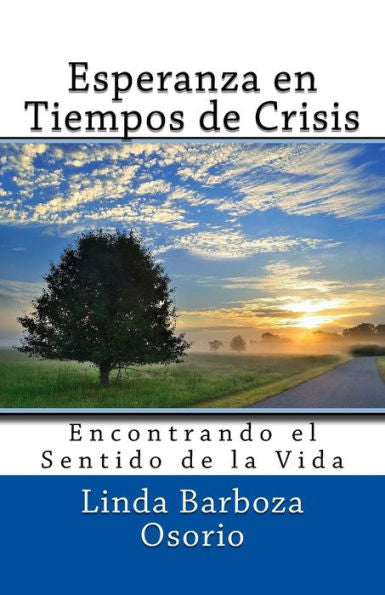 Esperanza en Tiempos de Crisis (Spanish Edition)