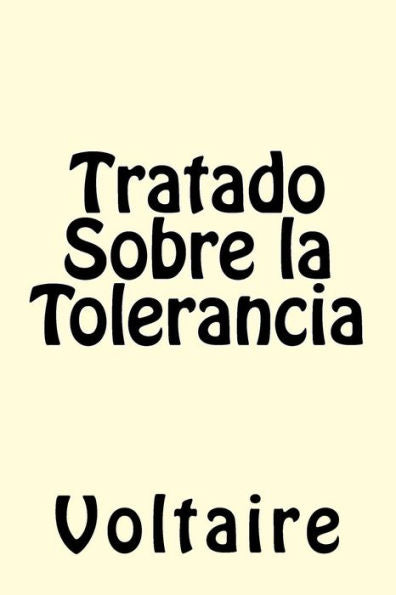 Tratado Sobre La Tolerancia - 9781974443697