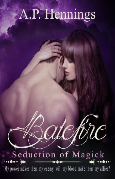 Balefire: La seducción de la magia