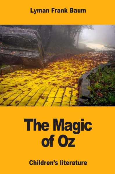 The Magic Of Oz - 9781974527588