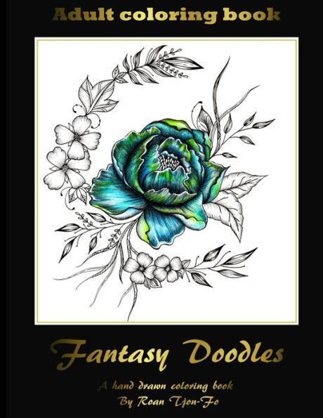 Fantasy Doodles: Adult colouring book