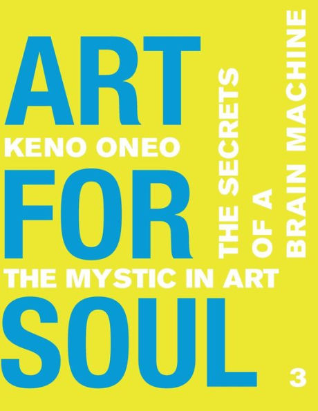 Art for Soul - Informe de trabajo 3: Die Geheimnisse einer Brain Machine (Edición alemana)