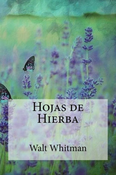 Hojas de Hierba (Spanish Edition) - 9781974568802