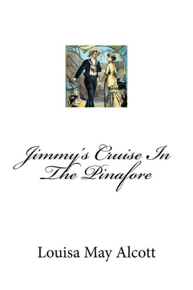 Jimmy's Cruise In The Pinafore