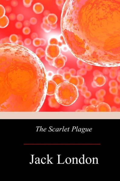 The Scarlet Plague - 9781974576265