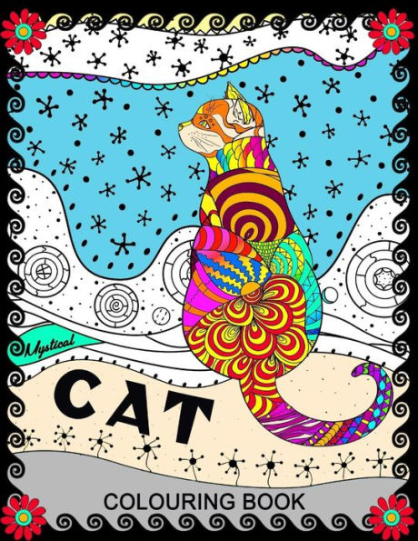 Mystical Cat Colouring Book : Coloring Pages For Adults Great Cat And Kitten Design