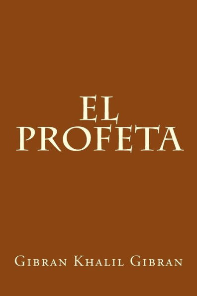 El Profeta (Spanish Edition) - 9781974622504