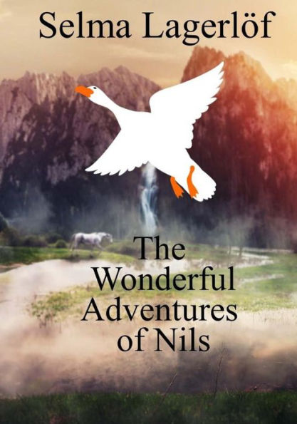 The Wonderful Adventures Of Nils - 9781974632794