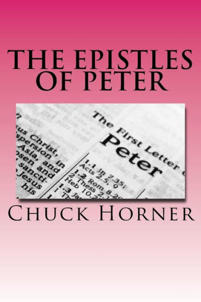 The Epistles Of Peter