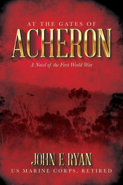 A las puertas de Acheron: una novela de la Primera Guerra Mundial