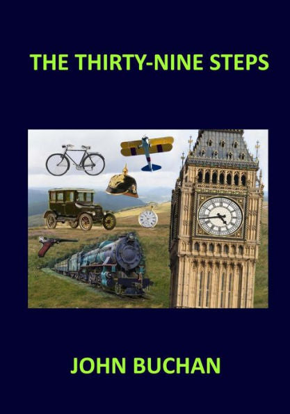 The Thirty-Nine Steps - 9781974693566