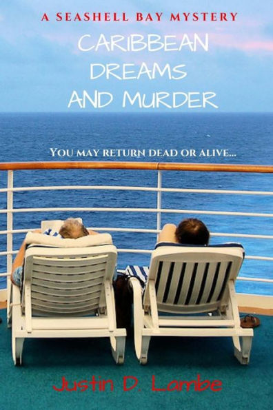 Caribbean Dreams and Murder (A Seashell Bay Mystery)