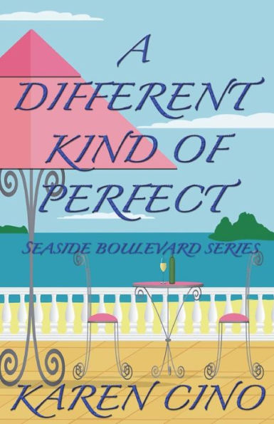 A Different Kind of Perfect (Seaside Boulevard)