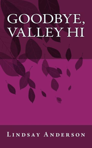 Goodbye, Valley Hi (The Fresh Faces)