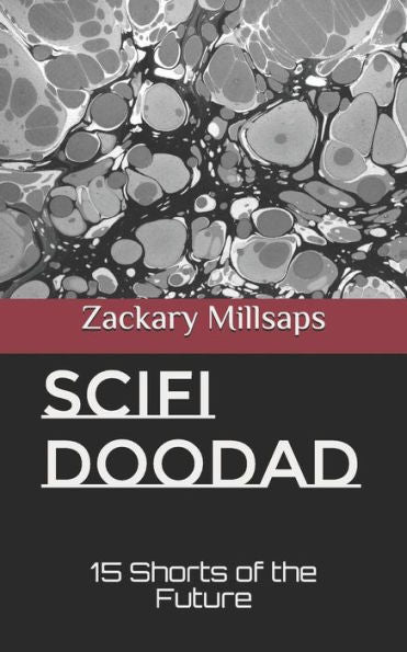 Scifi Doodad : 15 Shorts Of The Future