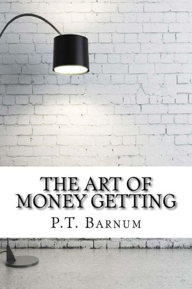 The Art Of Money Getting - 9781975637378
