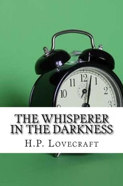 The Whisperer In The Darkness