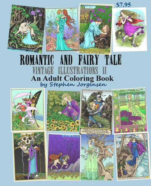 Romantic And Fairy Tale Vintage Illustrations Ii An Adult Coloring Book