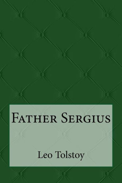 Father Sergius - 9781975675509