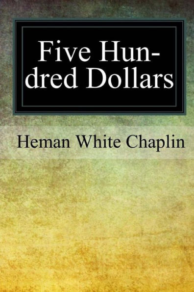 Five Hundred Dollars - 9781975676728