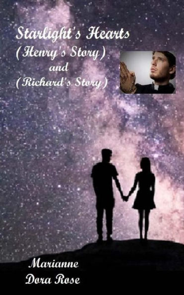 Starlight's Hearts : (Henry's Story)