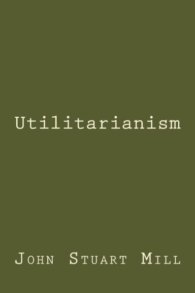 Utilitarianism - 9781975683290