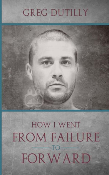 How I Went From Failure To Forward