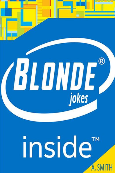 Funny Blonde Jokes (Best Blonde Jokes, Dirty Jokes, Jokes for Adults,)