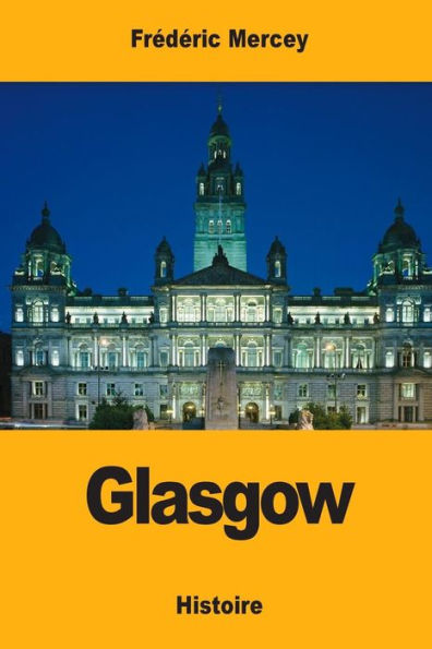 Glasgow (French Edition)